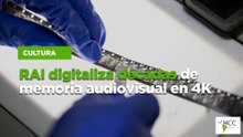RAI digitaliza décadas de memoria audiovisual en 4K