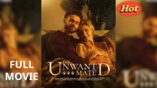The Unwanted Mate - (2025) Full Movie | HD | English Sub