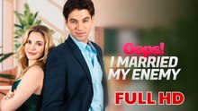Oops! I Married My Enemy - Full HD Movie