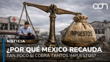 ¿Por qué México recauda tan poco si cobra tantos impuestos?