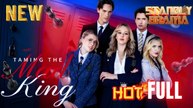 Taming the Mafia Mad King Full Movie HD - Best Drama ShortFilms Hot Romantic Love Hidden Identity New Series 2026