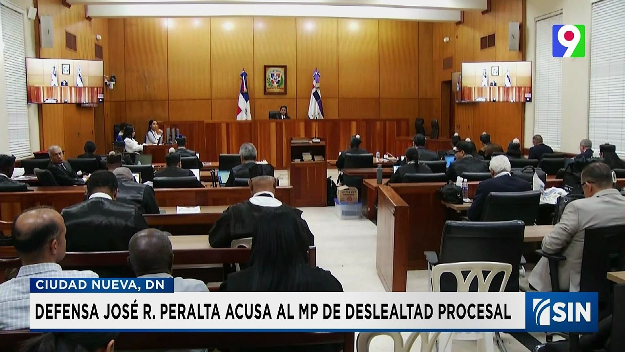Defensa de José Ramón Peralta denuncia "deslealtad procesal" | Emisión Estelar SIN