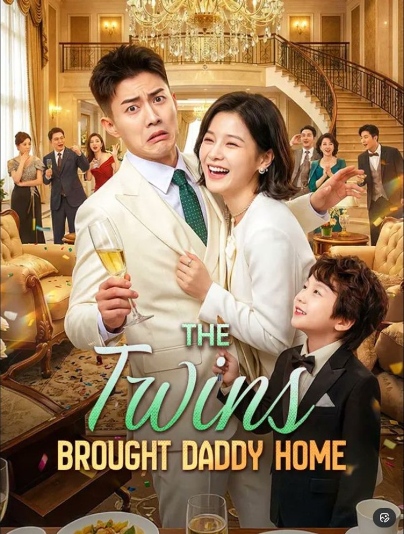 ⁣The Twins Brought Daddy Home - Full Movies English Sub