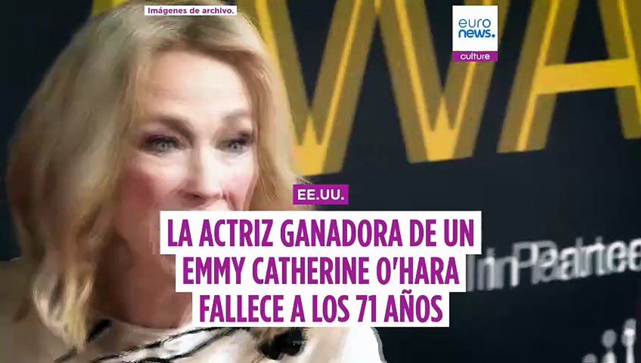 Adiós a Catherine O'Hara: la actriz de 'Solo en casa' y 'Schitt’s Creek' muere a los 71 años