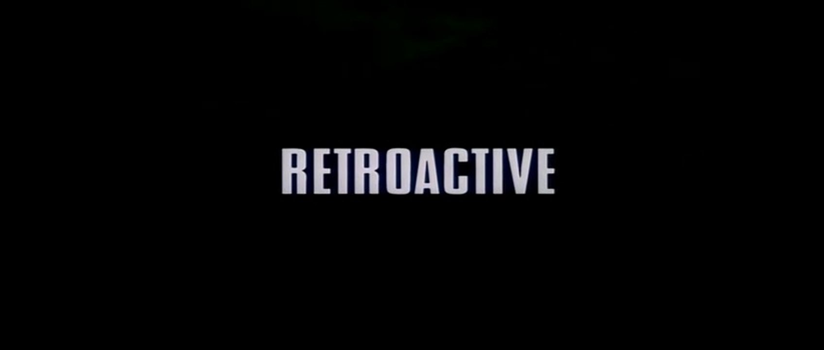 Retroactive  Gefangene der Zeit Film deutsch