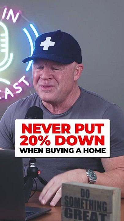 Never put 20% down when buying a home Interview style