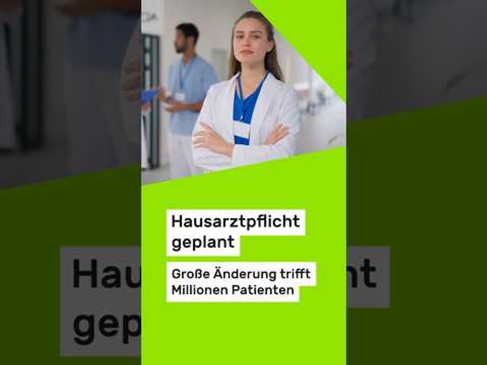 Hausarztpflicht geplant: Termine, Überweisung und mehr - große Änderung trifft Millionen Patienten