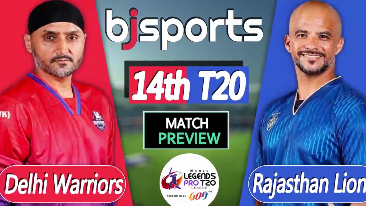 World Legends T20 2026 | Delhi Warriors vs Rajasthan Lions 14h T20 Match Preview |