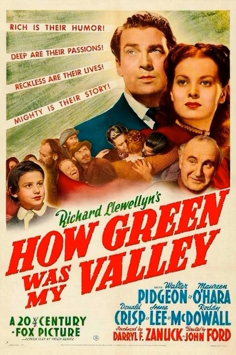How Green Was My Valley (1941)The fourteenth movie to win the Academy Award for Best Picture.