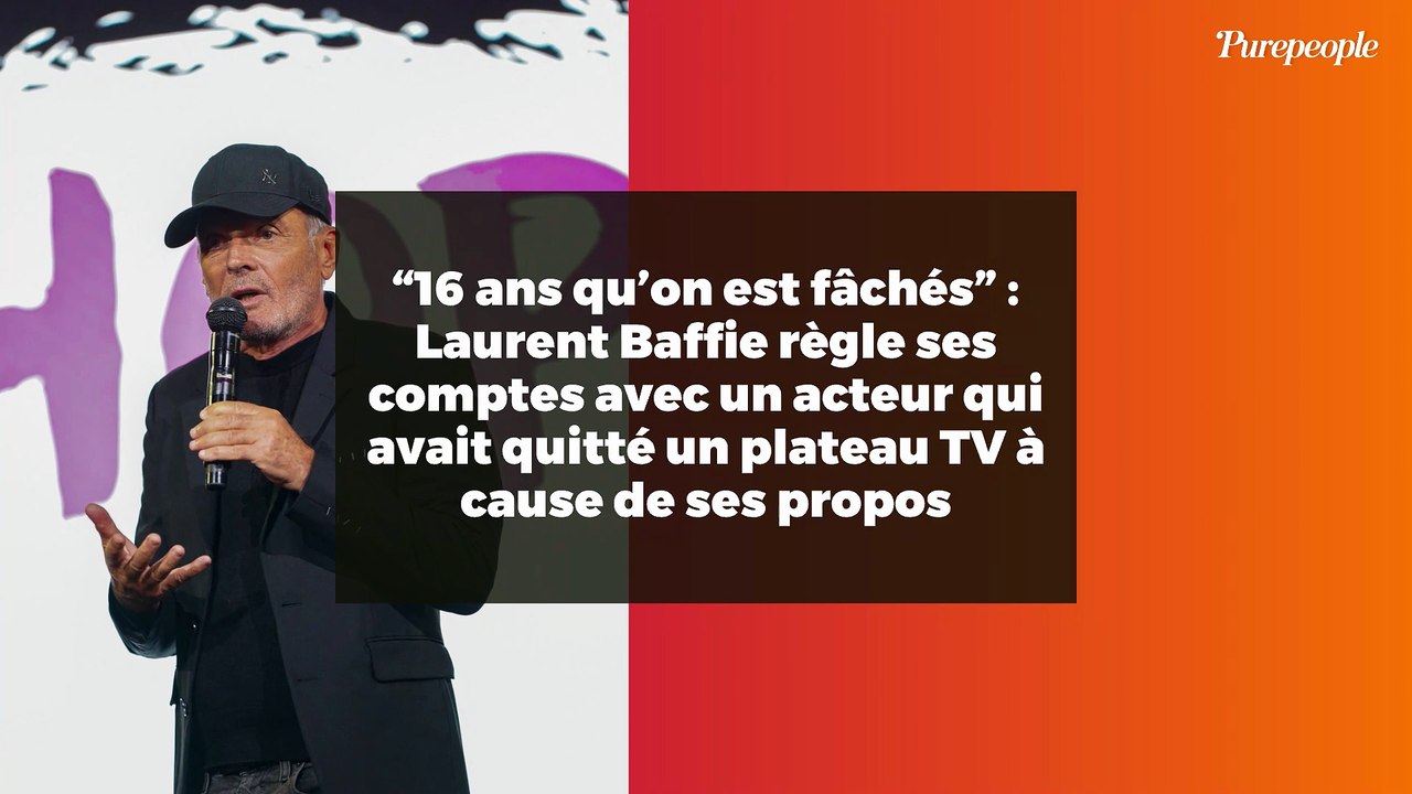 “16 ans qu’on est fâchés” : Laurent Baffie règle ses comptes avec un acteur qui avait quitté un plateau TV à cause de ses propos