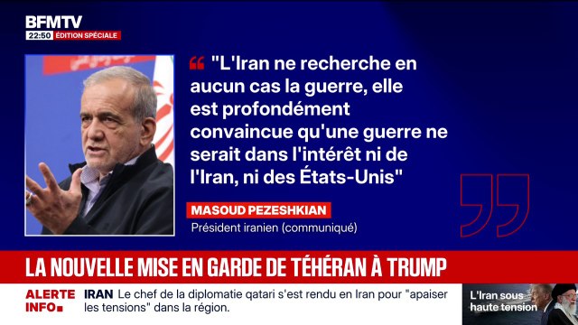 Le président iranien Massoud Pezeshkian affirme que le pays ne recherche en aucun cas la guerre