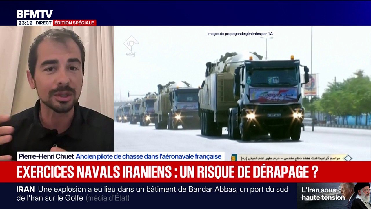 Exercices navals iraniens : "La force américaine a tout intérêt à laisser faire", explique Pierre-Henri Chuet, ancien pilote de chasse