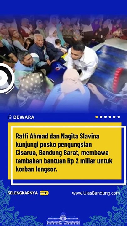 Raffi Ahmad Tambah Bantuan Rp 2 Miliar untuk Korban Longsor Cisarua, Fokus Air Bersih dan Hunian Sementara