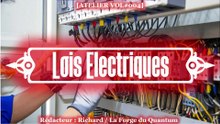 Atelier VOL#004 - Lois Electriques...