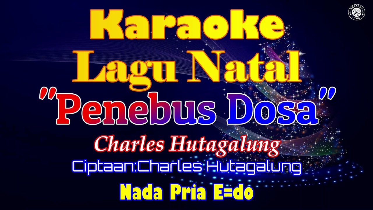 KARAOKE PENEBUS DOSA NADA PRIA E=DO