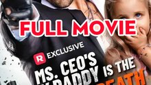 Ms. CEO's Baby Daddy Is the Merchant of Death - Full
