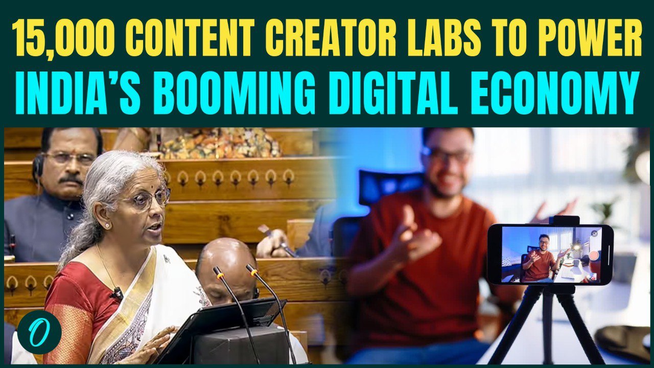Budget 2026: 15,000 Content Creators Labs :FM Sitharaman’s BOLD Push for India’s Orange Economy