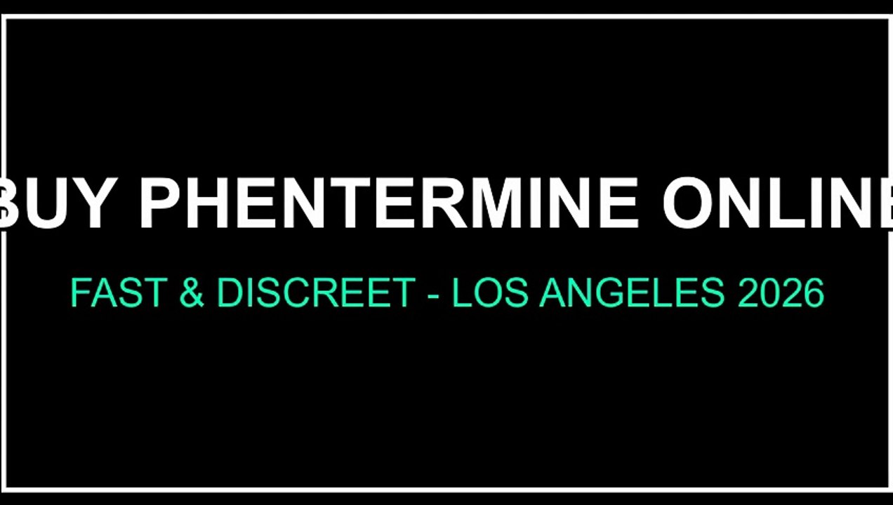 Buy Phentermine Online - 2026 Los Angeles Supply Chain Audit & Fast Delivery