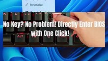No Key? No Problem! Directly Enter BIOS with One Click! 🔑