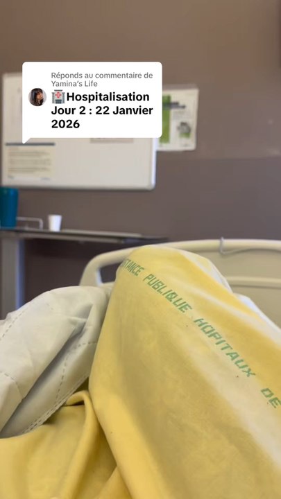 Je vous résume cette deuxième journée en hospitalisation🏥 22 Janvier 2026