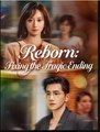 Reborn Fixing the Tragic Ending Drama Movies English Sub