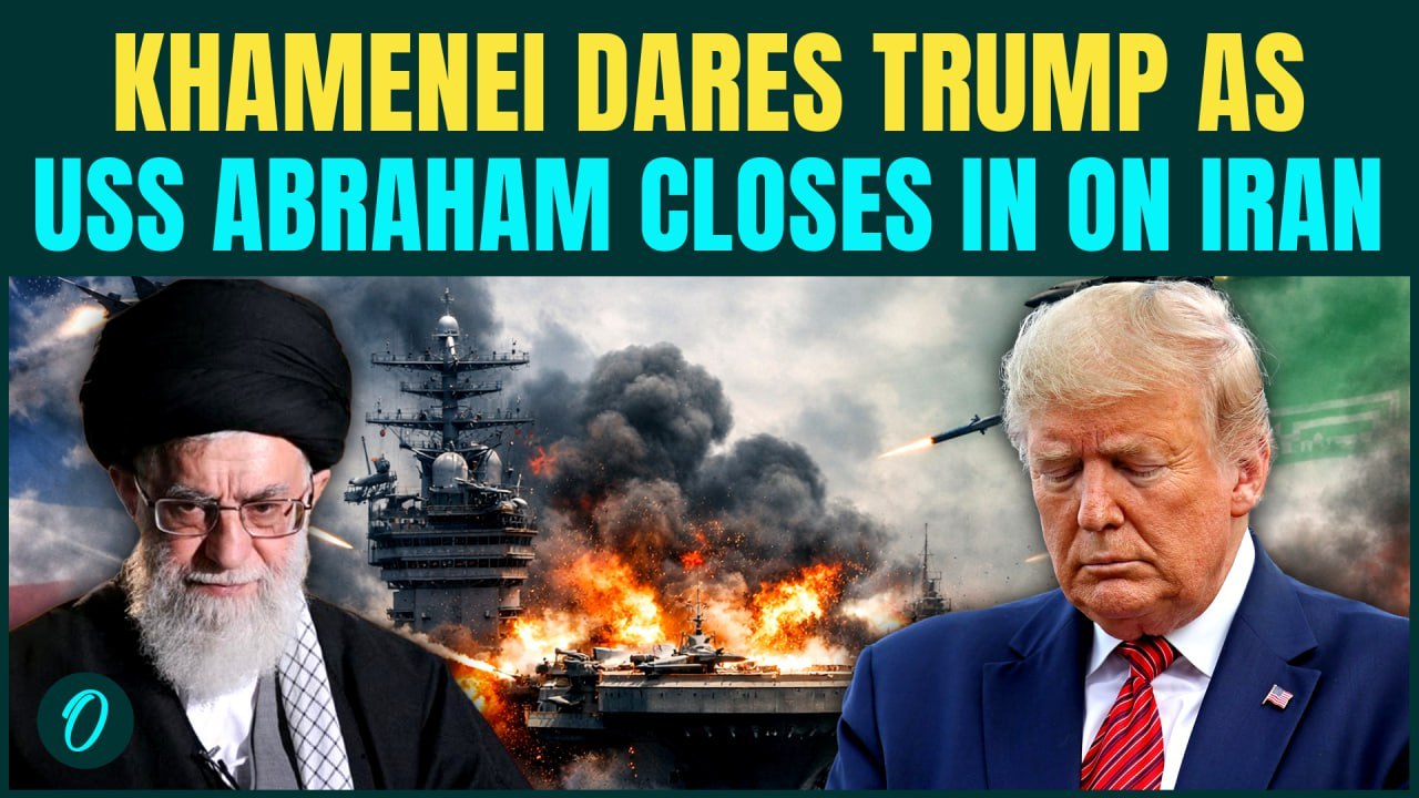 ‘DON’T DARE, TRUMP’: Khamenei Warns U.S. of REGIONAL WAR as American Warships Close In on Iran