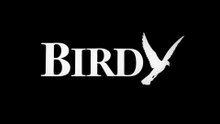 BIRDY (1984) Trailer VO