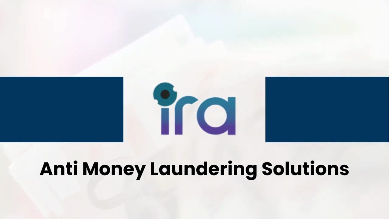 IRA — Scalable AML Platform for FinTech & Banking Compliance by LDT Technology