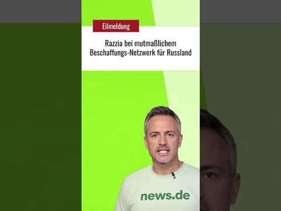 Razzia bei mutmaßlichem Beschaffungs-Netzwerk für Russland