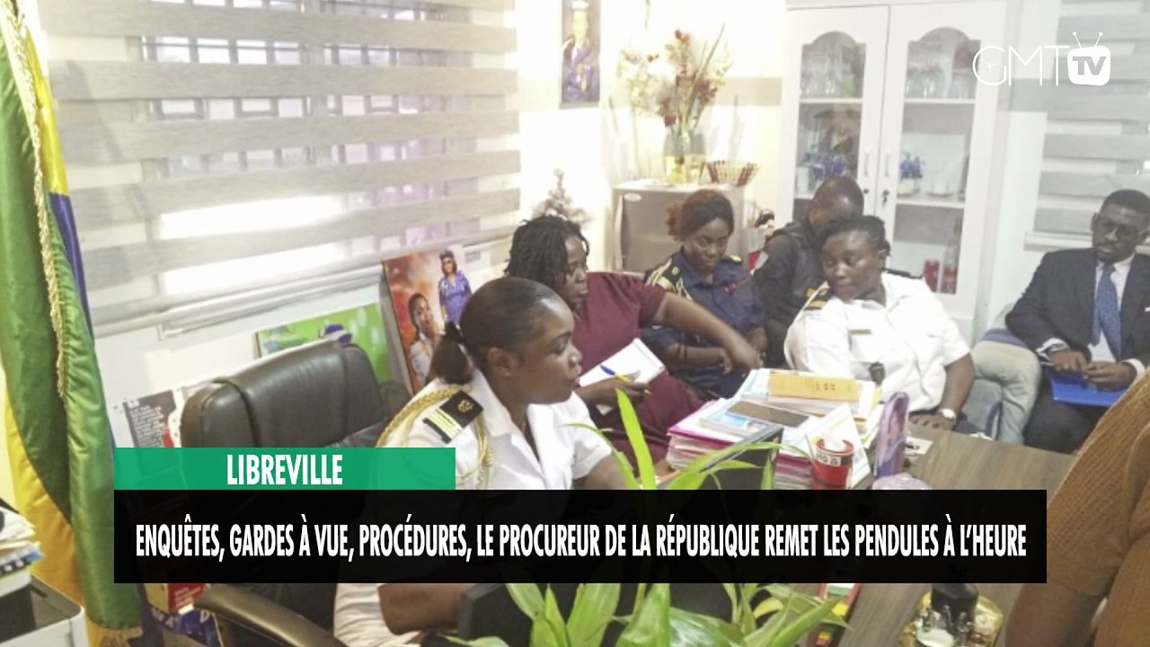[#Reportage] Libreville : Enquêtes, gardes à vue, procédures, le procureur de la République remet les pendules à l’heure