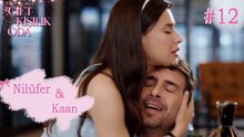 Baştan Sona Nilüfer ve Kaan #12