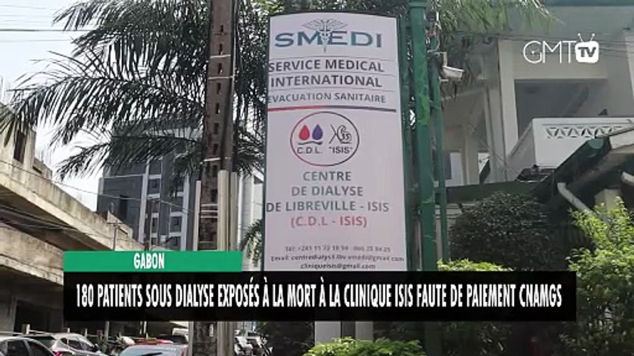 [#Reportage] Gabon : 180 patients sous dialyse exposés à la mort à la clinique Isis faute de paiement CNAMGS