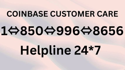 Full-® {{List}} of ≋coinbaseⓃ CUSTOMER© SERVICE™ ( by warbler - Dailymotion