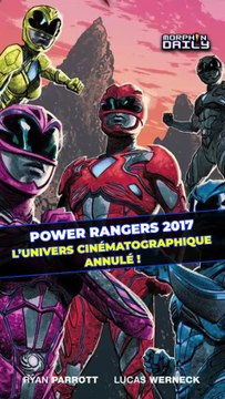 Power Rangers 2017 : L’univers cinématographique annulé !