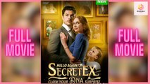 [New] Hello Again, Secret Ex, Claim Your DNA Surprise #idrama - Full Movie | Drama Hub
