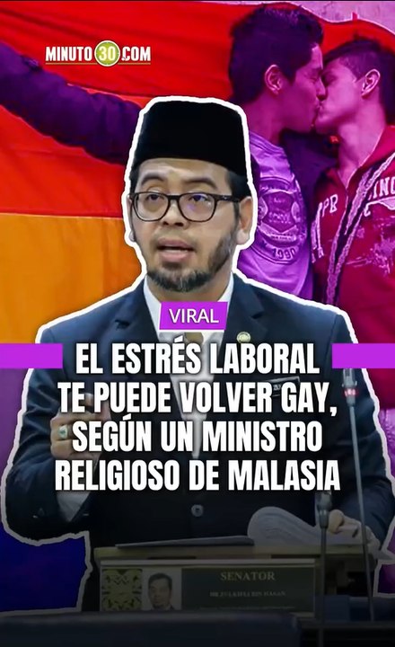 El ministro de Asuntos Religiosos de Malasia encendió la polémica al afirmar ante el Parlamento que el estrés laboral y la influencia social "desarrollan conductas homosexuales".