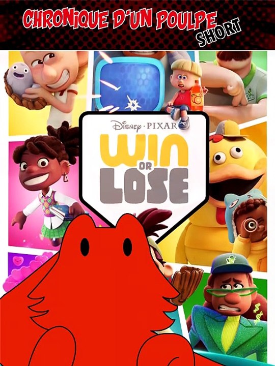 WIN or LOSE Qu'est-ce que ça vaut ? CDP Short (disney pixar)
