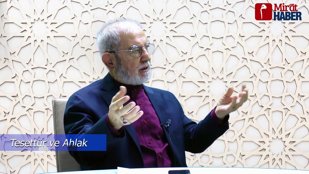 İSLAMİ SOHBET "Tesettür ve Ahlak"