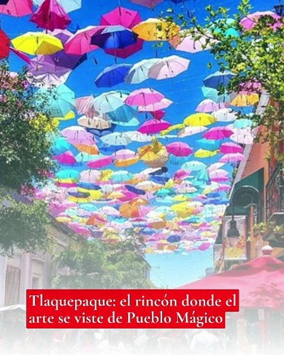 🎨 Tlaquepaque: El Secreto Mejor Guardado de México (y tu próximo destino) 🇲🇽✨