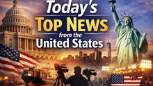 Today’s Top News from the United States
