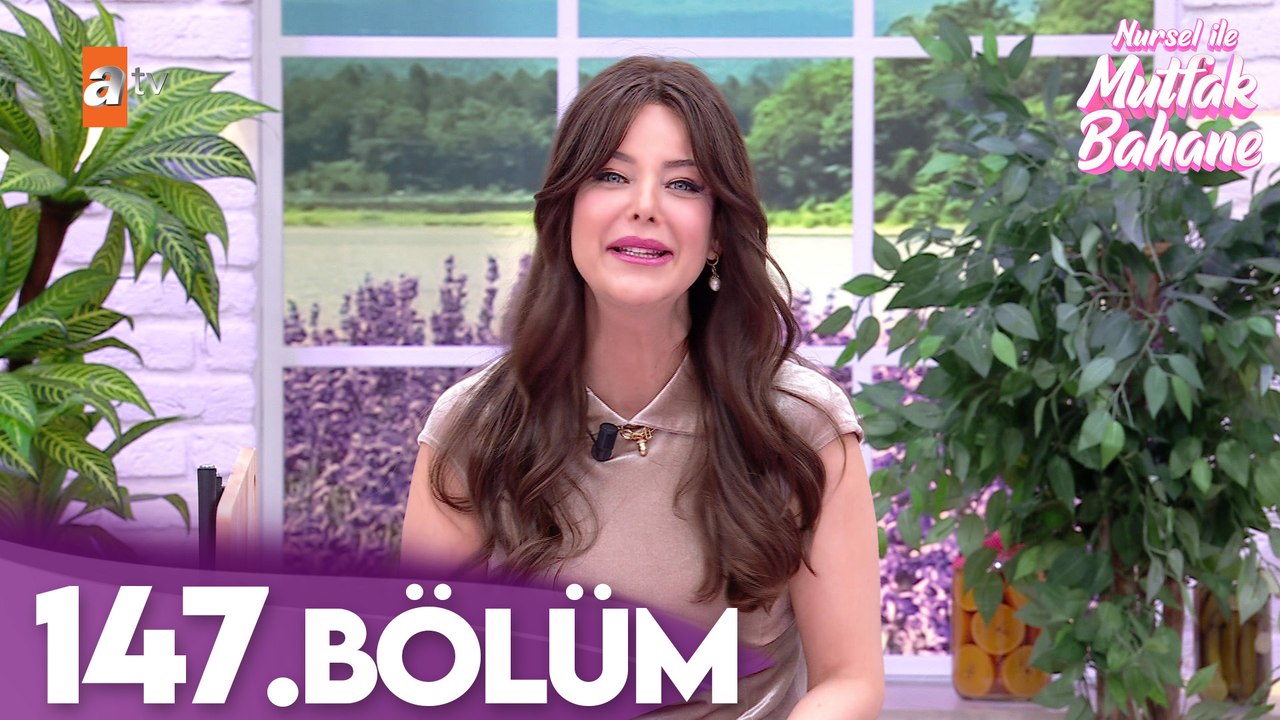 Nursel ile Mutfak Bahane | 3 Şubat 2026 Salı - 5. Sezon