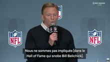 NFL - Pour Goodell, Belichick et Kraft méritent d’être au Hall of Fame