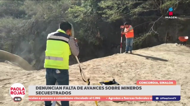 Señalan a “Los Chapitos” por secuestro de mineros | DPC con Paola Rojas