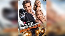 Ms. CEO's Baby Daddy Is the Merchant of Death Completed – Full HD Movie | English Sub