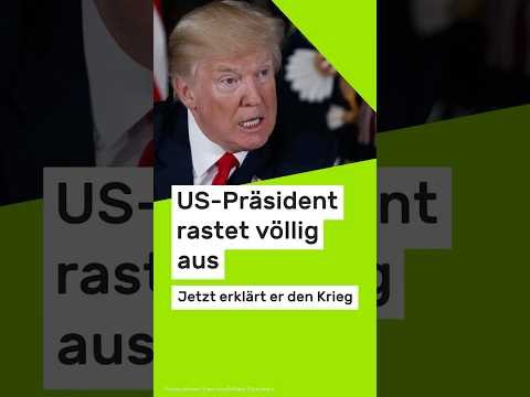 Donald Trump: Jetzt erklärt er den Krieg - US-Präsident rastet völlig aus