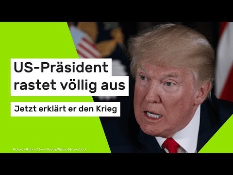 Donald Trump: Jetzt erklärt er den Krieg - US-Präsident rastet völlig aus