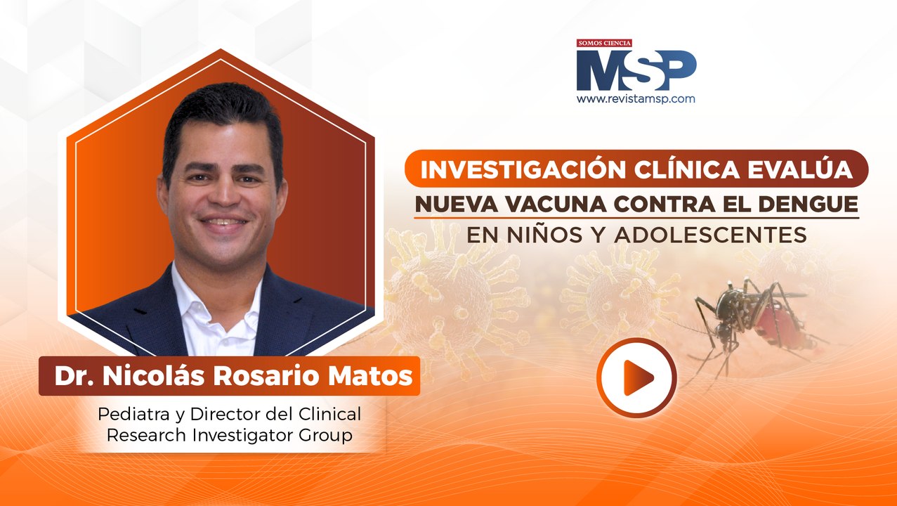 Estudio Investigativo sobre vacuna experimental contra el dengue