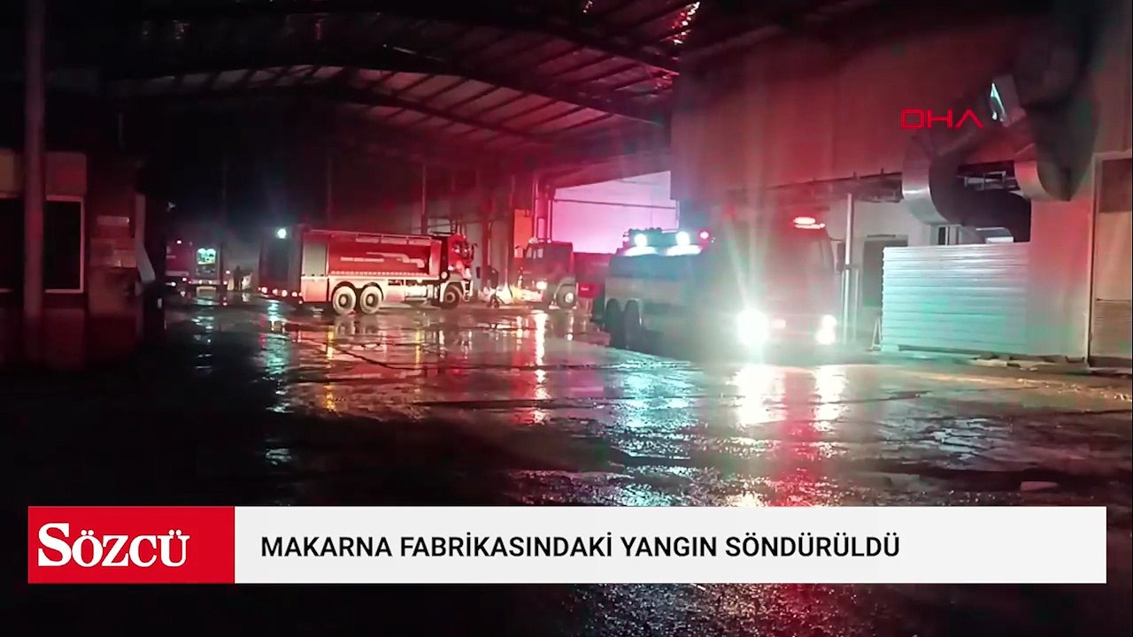 Gaziantep'te makarna fabrikasındaki yangın söndürüldü