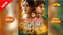 The Ghost Of You And I 🎁🔥