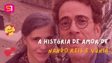 A história de amor de Nando Reis e Vânia